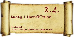 Kmety Liberátusz névjegykártya